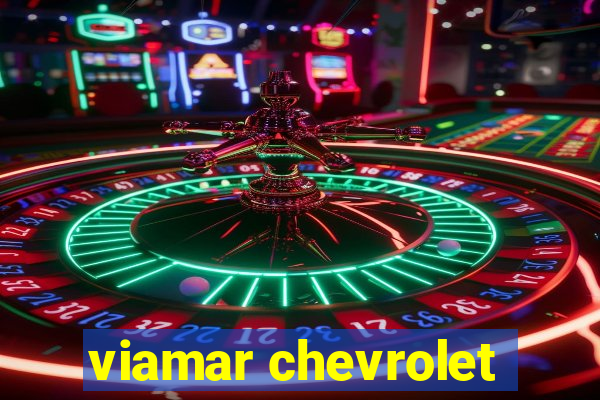 viamar chevrolet