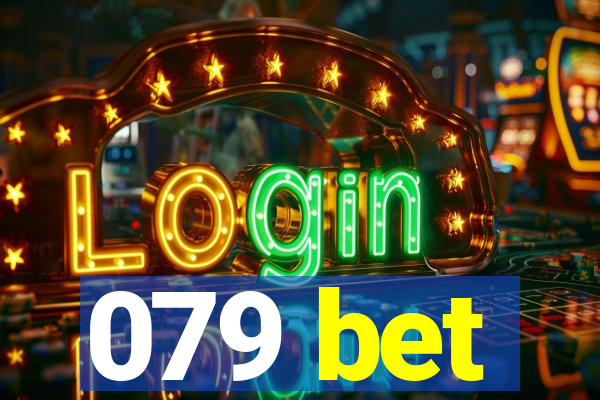 079 bet