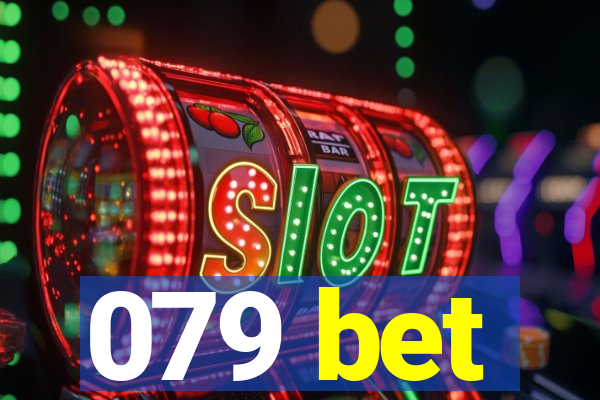 079 bet