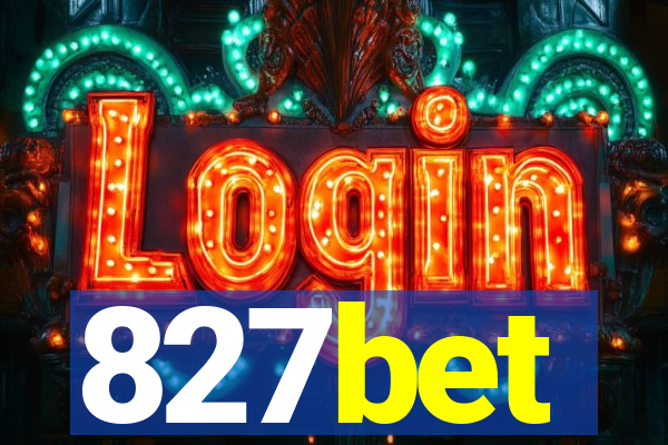 827bet