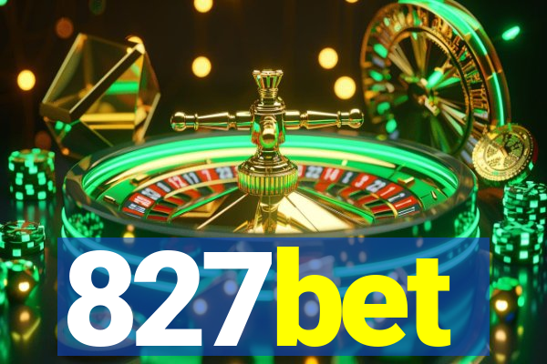 827bet