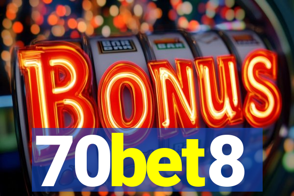 70bet8