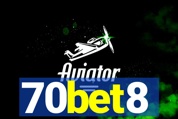 70bet8