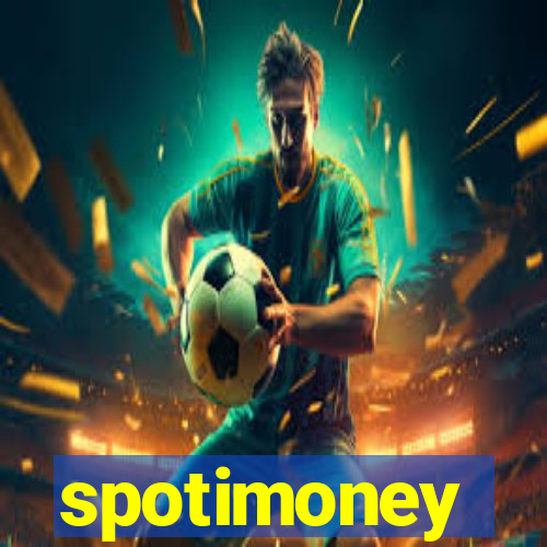 spotimoney