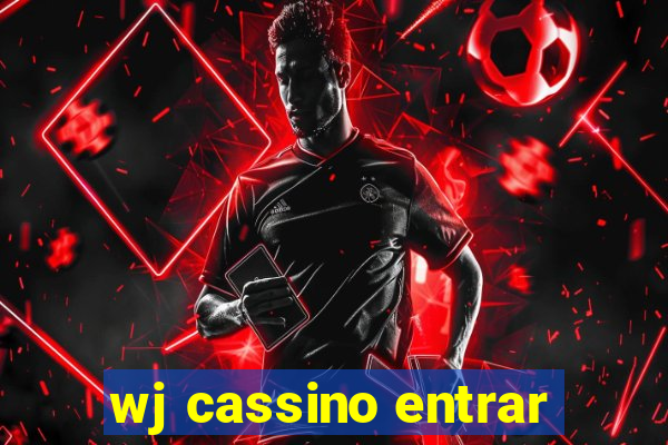 wj cassino entrar