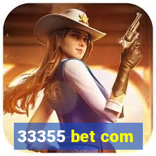 33355 bet com