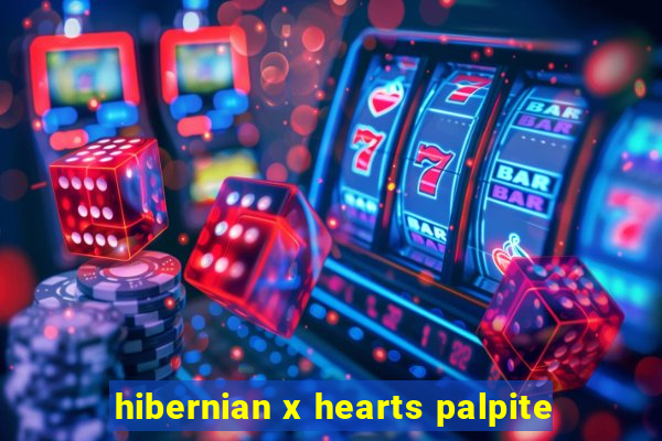 hibernian x hearts palpite
