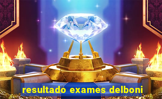 resultado exames delboni