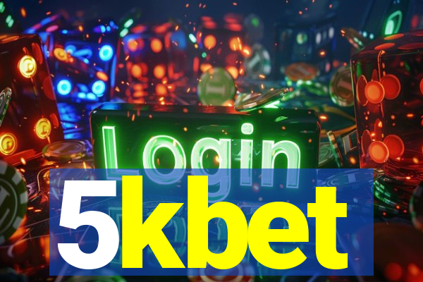 5kbet