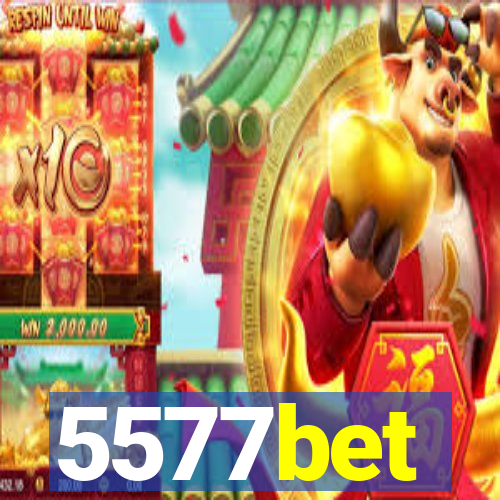 5577bet