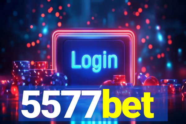 5577bet