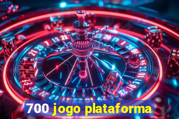 700 jogo plataforma