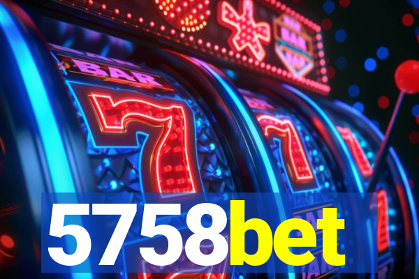 5758bet