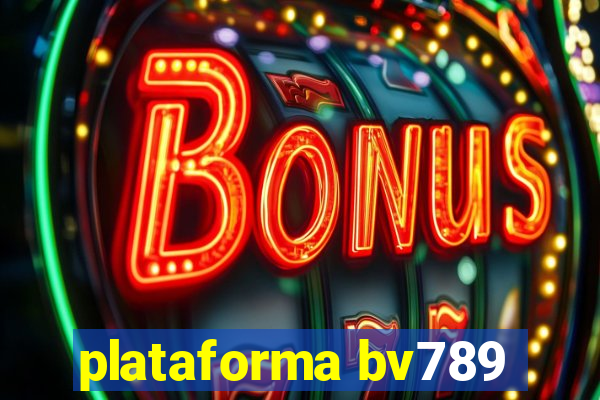 plataforma bv789