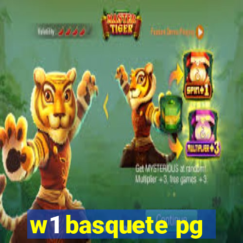 w1 basquete pg