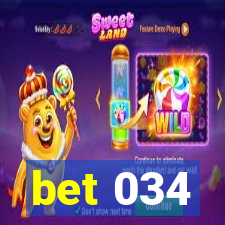 bet 034