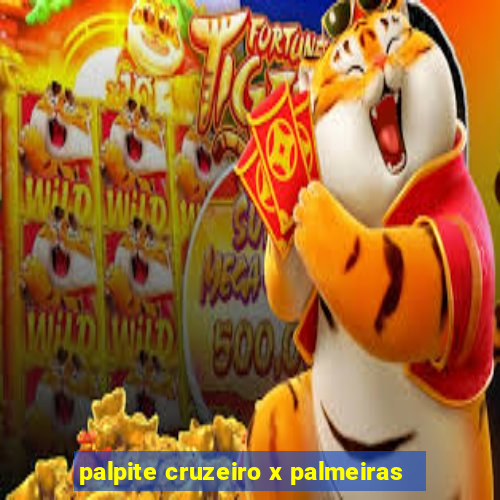 palpite cruzeiro x palmeiras