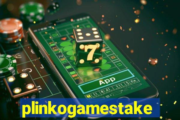 plinkogamestake