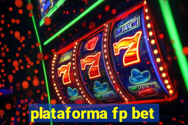 plataforma fp bet