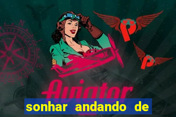 sonhar andando de bicicleta no jogo do bicho