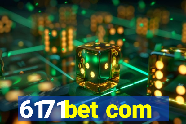 6171bet com