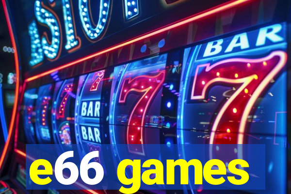 e66 games