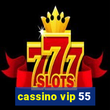 cassino vip 55