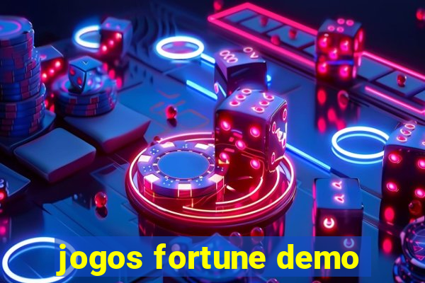 jogos fortune demo