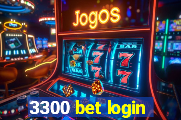 3300 bet login