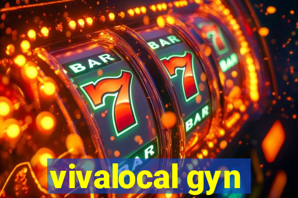 vivalocal gyn