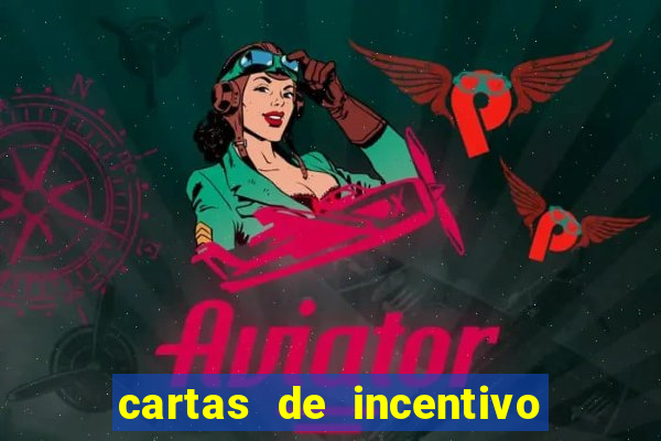 cartas de incentivo para alunos