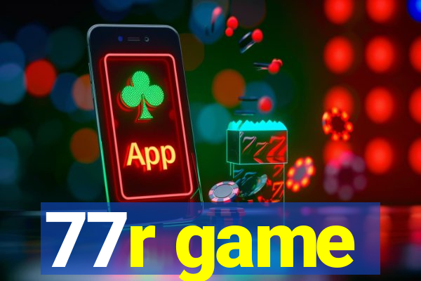 77r game