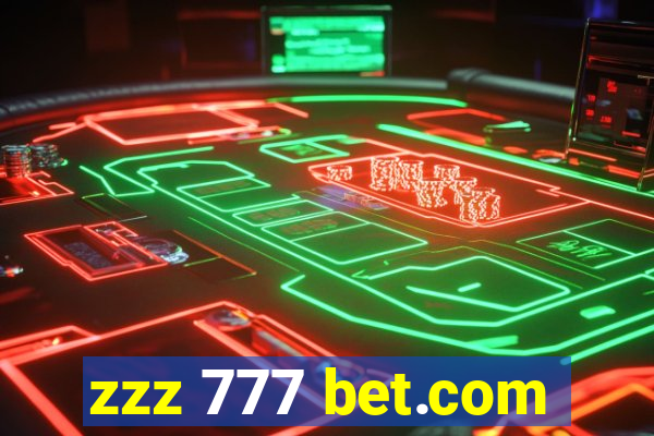 zzz 777 bet.com