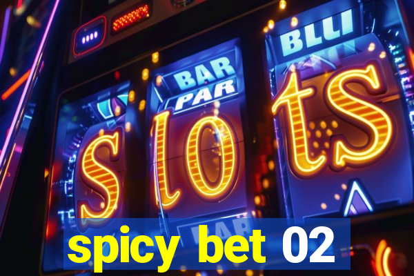 spicy bet 02