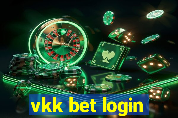 vkk bet login