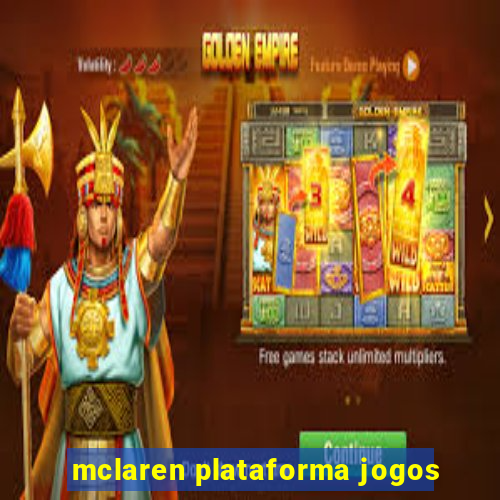 mclaren plataforma jogos
