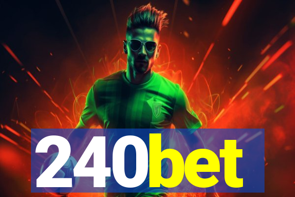 240bet