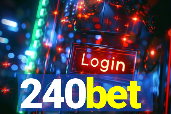 240bet