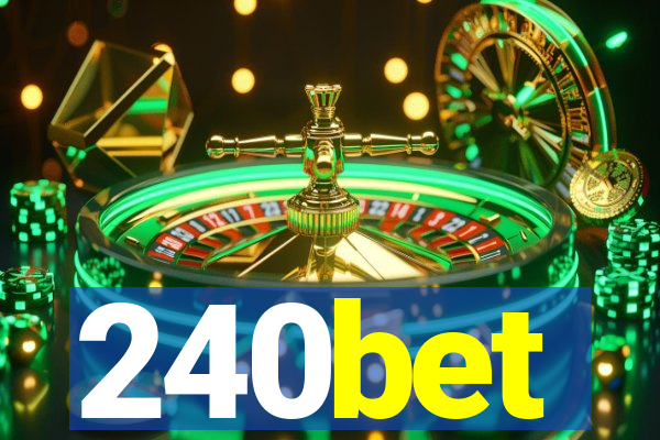 240bet
