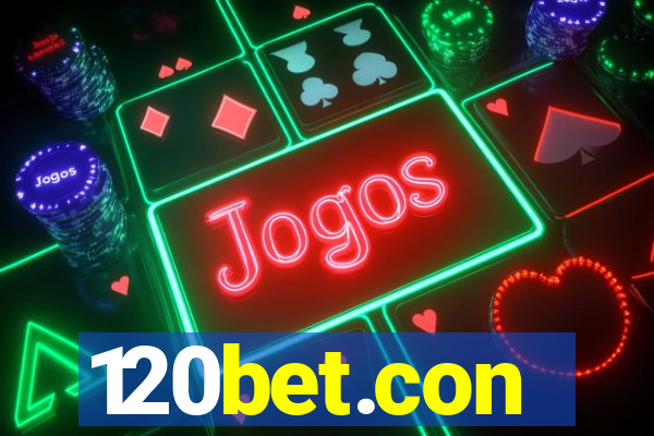 120bet.con