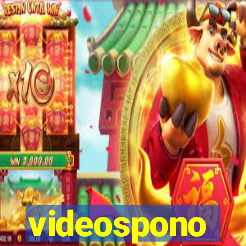 videospono