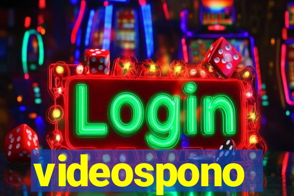videospono