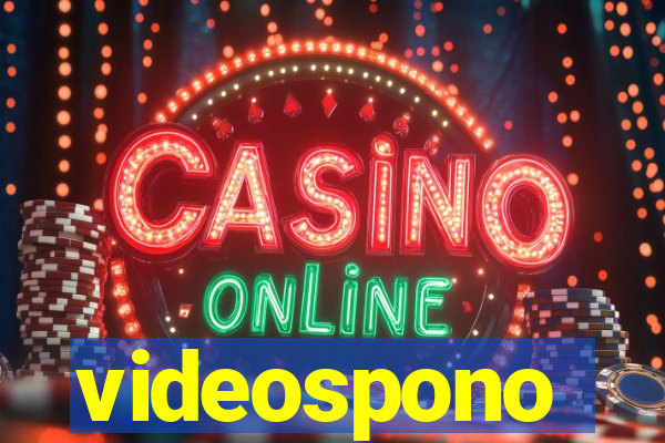 videospono