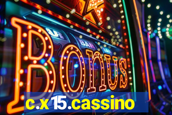 c.x15.cassino