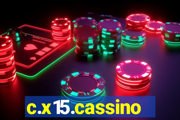 c.x15.cassino
