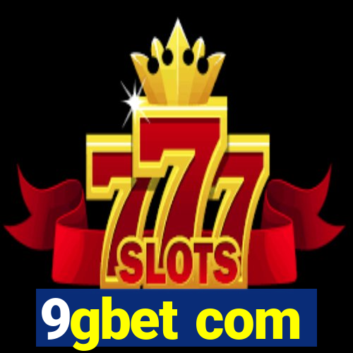 9gbet com