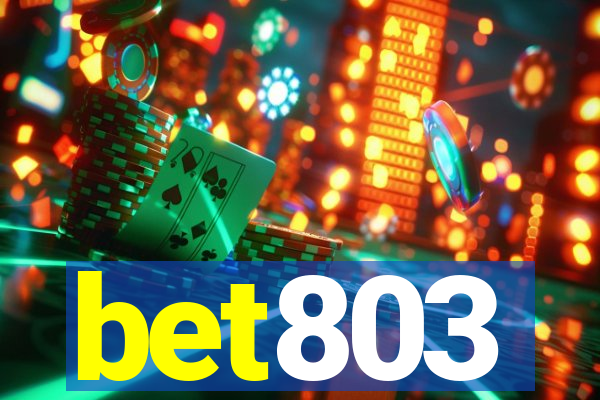 bet803