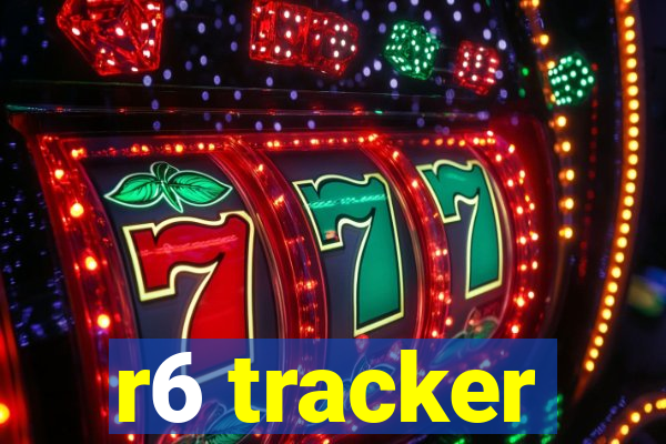 r6 tracker