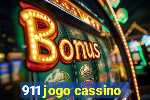 911 jogo cassino