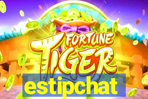 estipchat